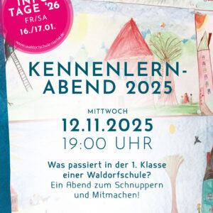 Flyer Kennenlernabend 2der FReien Waldorfschule Isartal in Geretsried